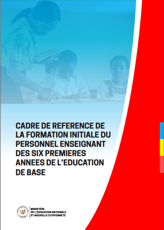 Cadre de reference de la formation initiale du personnel enseignant des six premières années de l’education de base