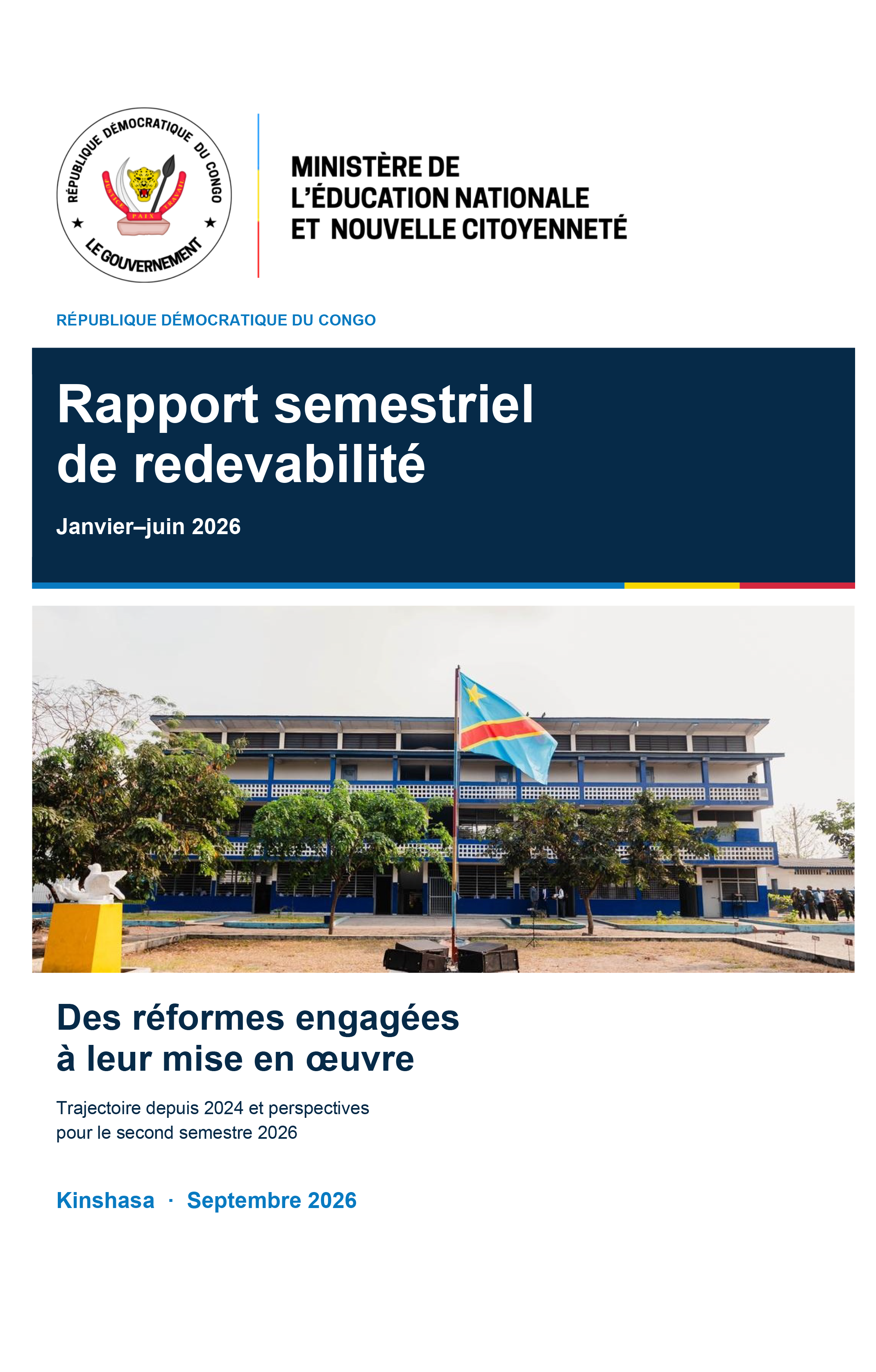 Rapport semestriel de redevabilité (janvier - juin 2026)