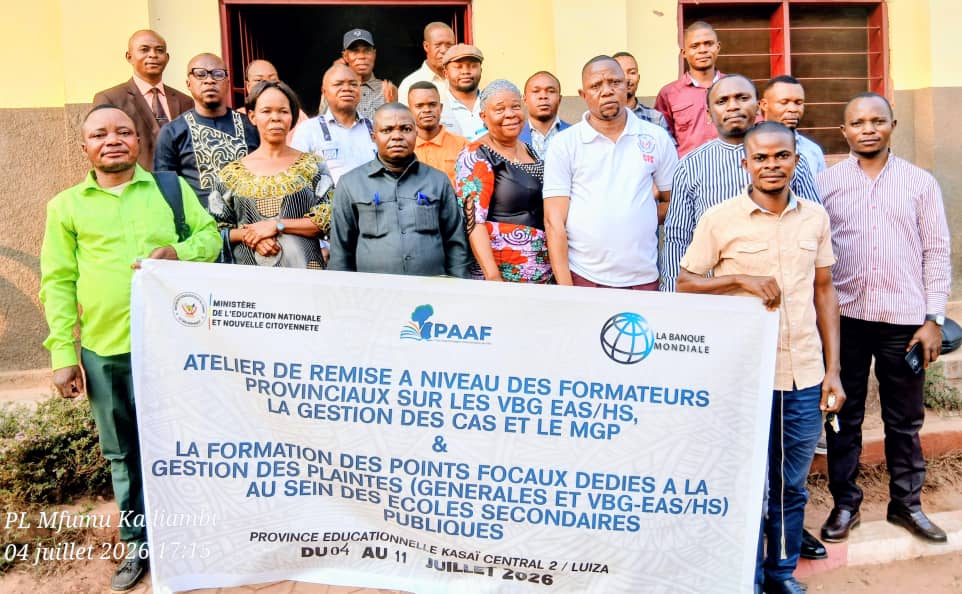 PAAF au Kasaï-Central 2 : Clôture de l’atelier de formation des formateurs provinciaux sur les VBG-EAS/HS, gestion des cas et les MGP à Luiza