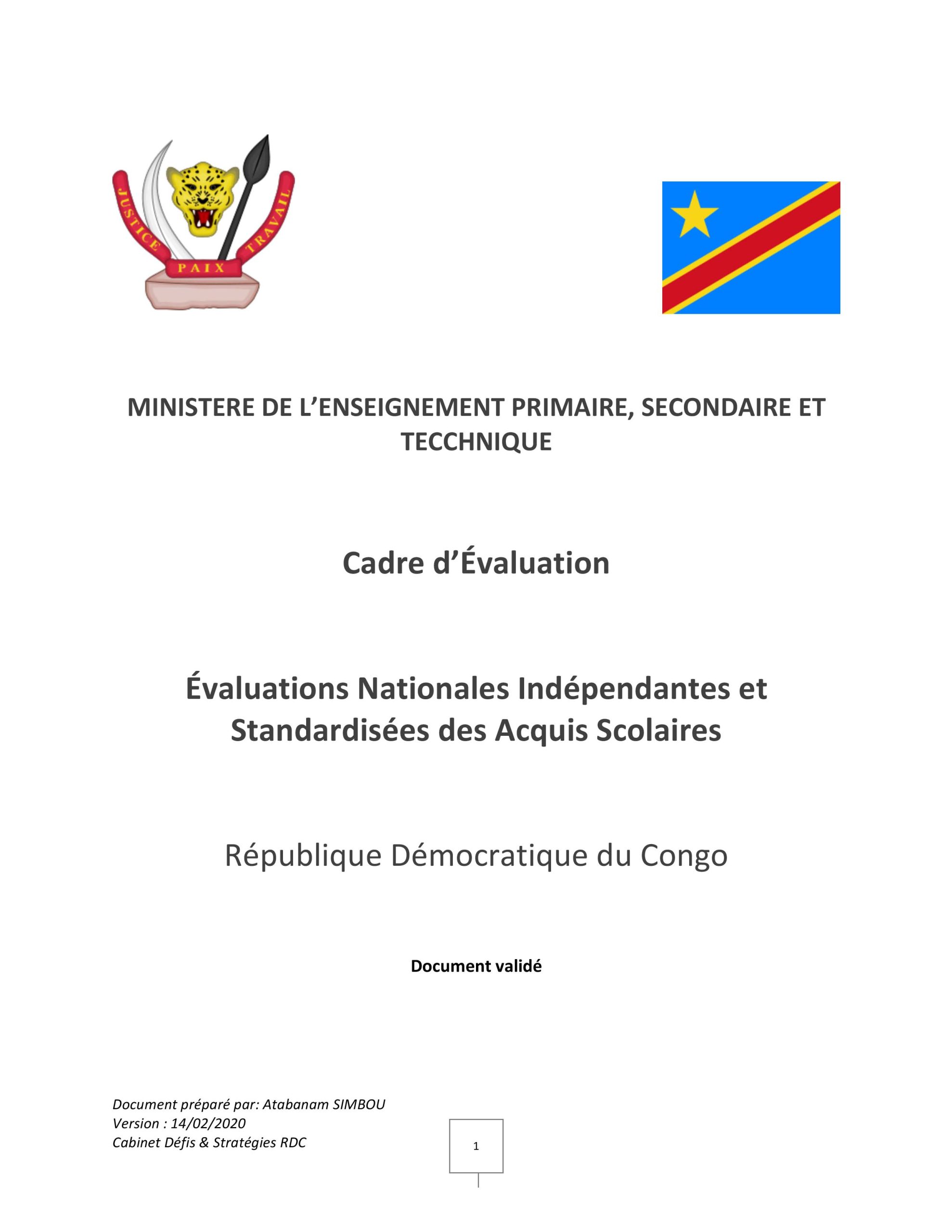 Cadre évaluation: Évaluations Nationales Indépendantes et Standardisées des Acquis Scolaires, 14 fevrier 2020