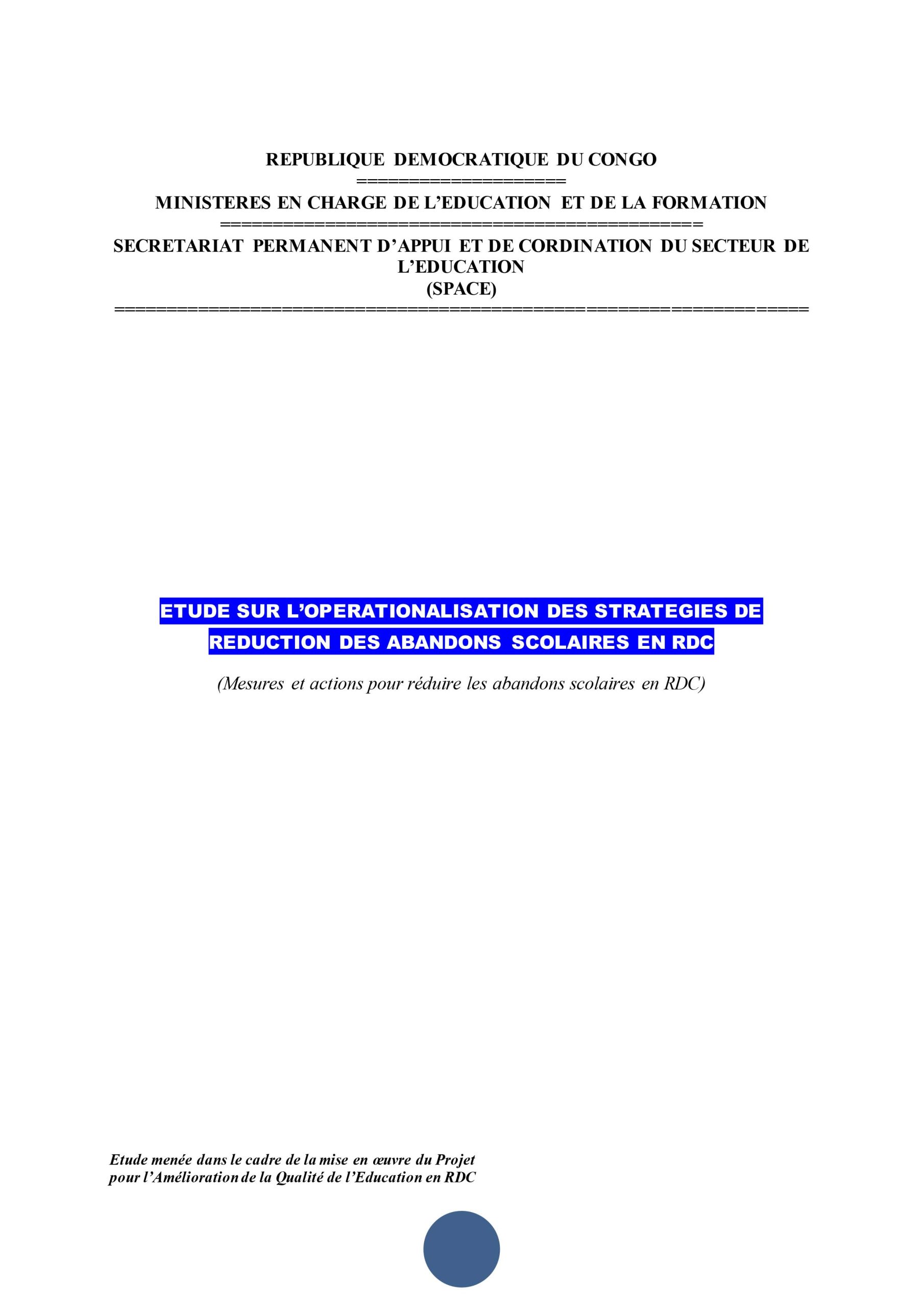 Etude sur l’opérationnalisation des stratégies de réduction des abandons scolaires en RDC